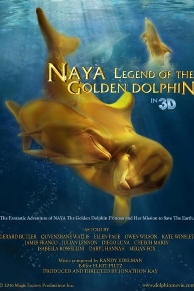 Naya: Legend of the Golden Dolphin (2008)